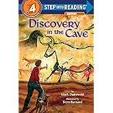 Discovery in the Cave (Step into Reading)