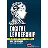 Digital Leadership: Changing Paradigms for Changing Times