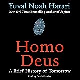 Homo Deus: A Brief History of Tomorrow