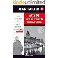 Avis de gros temps pour Mary Lester: Au cœur du 36 quai des Orfèvres (Les enquêtes de Mary Lester t. 44) (French Edition… book cover Avis de gros temps pour Mary Lester: Au cœur du 36 quai des Orfèvres (Les enquêtes de Mary Lester t. 44) (French Edition… book cover