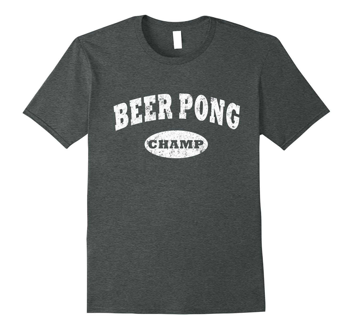 Beer Pong Shirt Distressed Beer Pong Champ Shirt