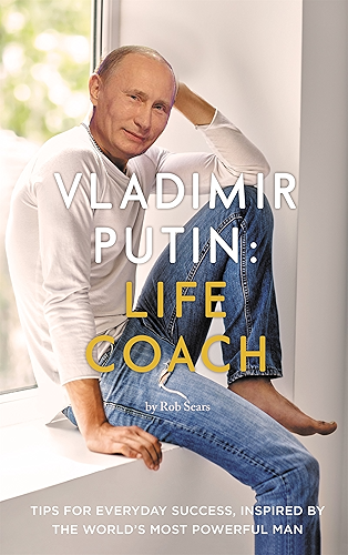 Download Vladimir Putin: Life Coach (English Edition) PDF