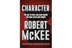 Character: The Art of Role and Cast Design for Page, Stage, and Screen