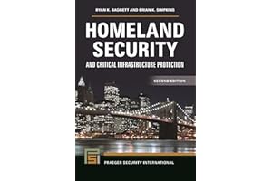 Homeland Security and Critical Infrastructure Protection (Praeger Security International)