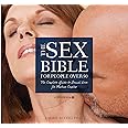The Sex Bible For People Over 50: The Complete Guide to Sexual Love for Mature Couples