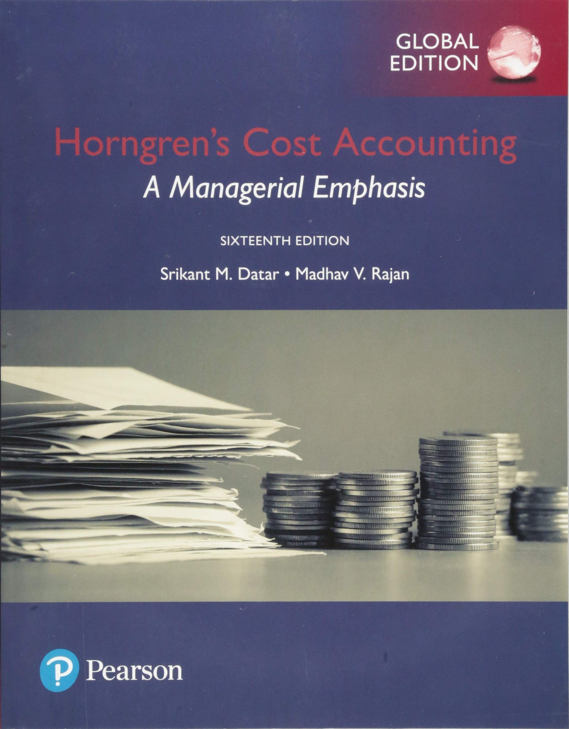 Horngren S Cost Accounting A Managerial Emphasis Global Edition Datar Srikant M Rajan Madhav V Amazon De Bucher