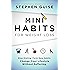 Mini Habits for Weight Loss: Stop Dieting. Form New Habits. Change Your Lifestyle Without Suffering.