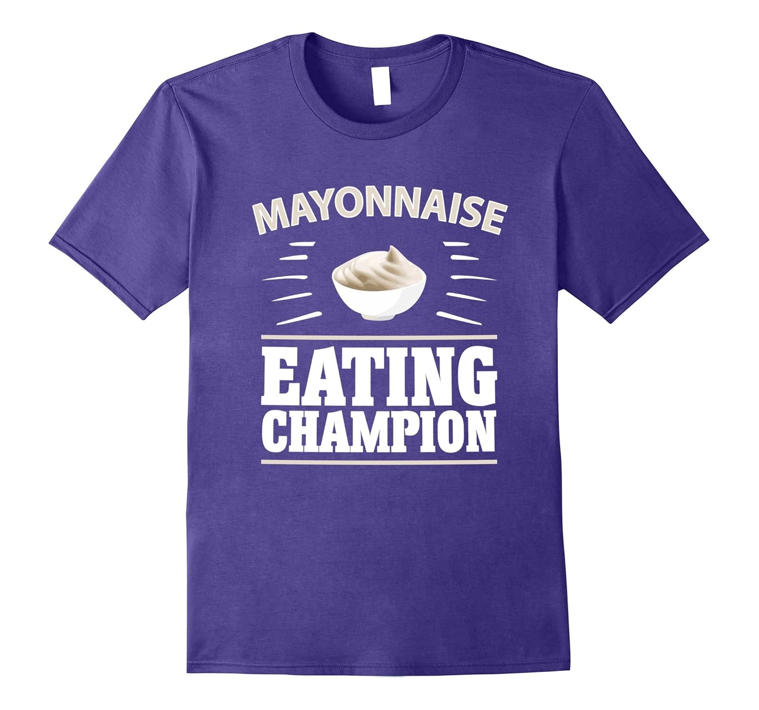 Mayonnaise Eating Champion Umami Flavor T-Shirt-Rose