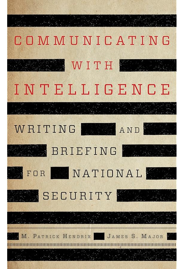 Intelligence Analysis: A Target-Centric Approach: Clark, Robert M