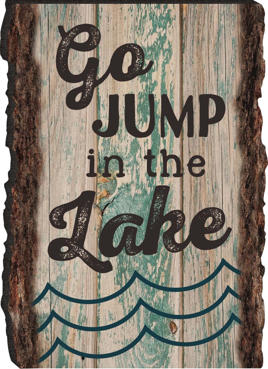 Go Jump In the Lake Waves Rustic Bark Look Wood Sign Magnet