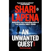 An Unwanted Guest: A Novel