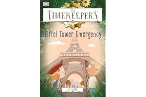 The Timekeepers: Eiffel Tower Emergency
