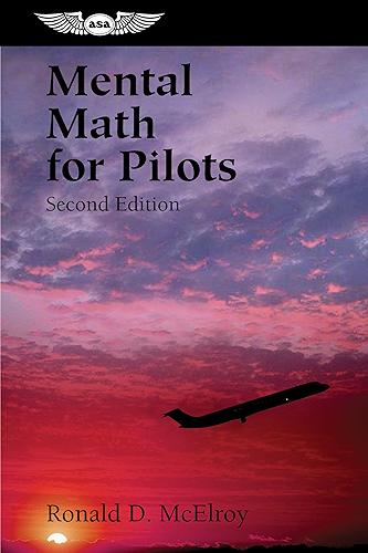 Download Mental Math for Pilots: A Study Guide (Professional Aviation series) (English Edition) PDF