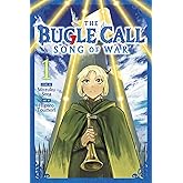 The Bugle Call: Song of War, Vol. 1