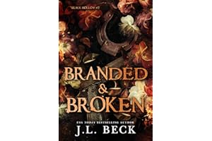 Branded & Broken: A Dark Enemies to Lovers Western Romance (Black Hollow Creek Book 2)