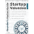 Founder&rsquo;s Pocket Guide: Startup Valuation (Founder's Pocket Guide Book 1)