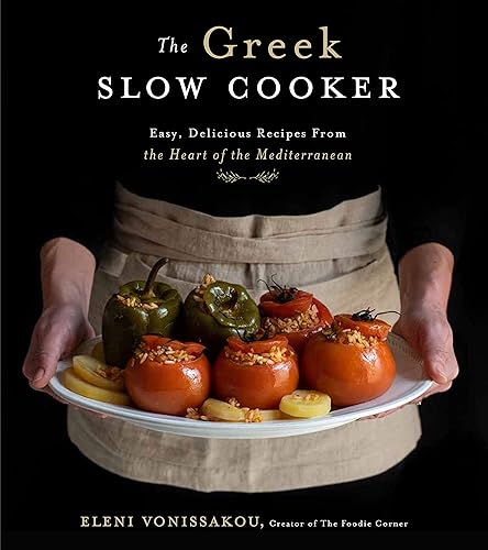 Download The Greek Slow Cooker: Easy, Delicious Recipes from the Heart of the Mediterranean PDF
