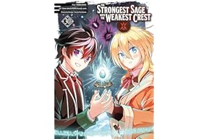 The Strongest Sage with the Weakest Crest 30