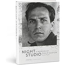 Night Studio. A Memoir of Philip Guston: Mayer, Musa