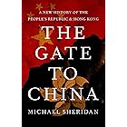 The Gate to China: A New History of the People's Republic and Hong Kong