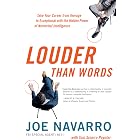 Louder Than Words: Take Your Career from Average to Exceptional with the Hidden Power of Nonverbal Intelligence
