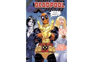 Deadpool Modern Era Epic Collection: X X Baby