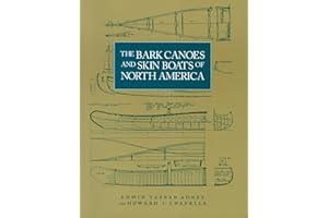 The Bark Canoes and Skin Boats of North America