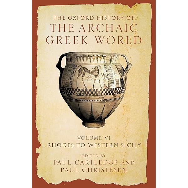 Amazon.com: The Oxford History of the Archaic Greek World