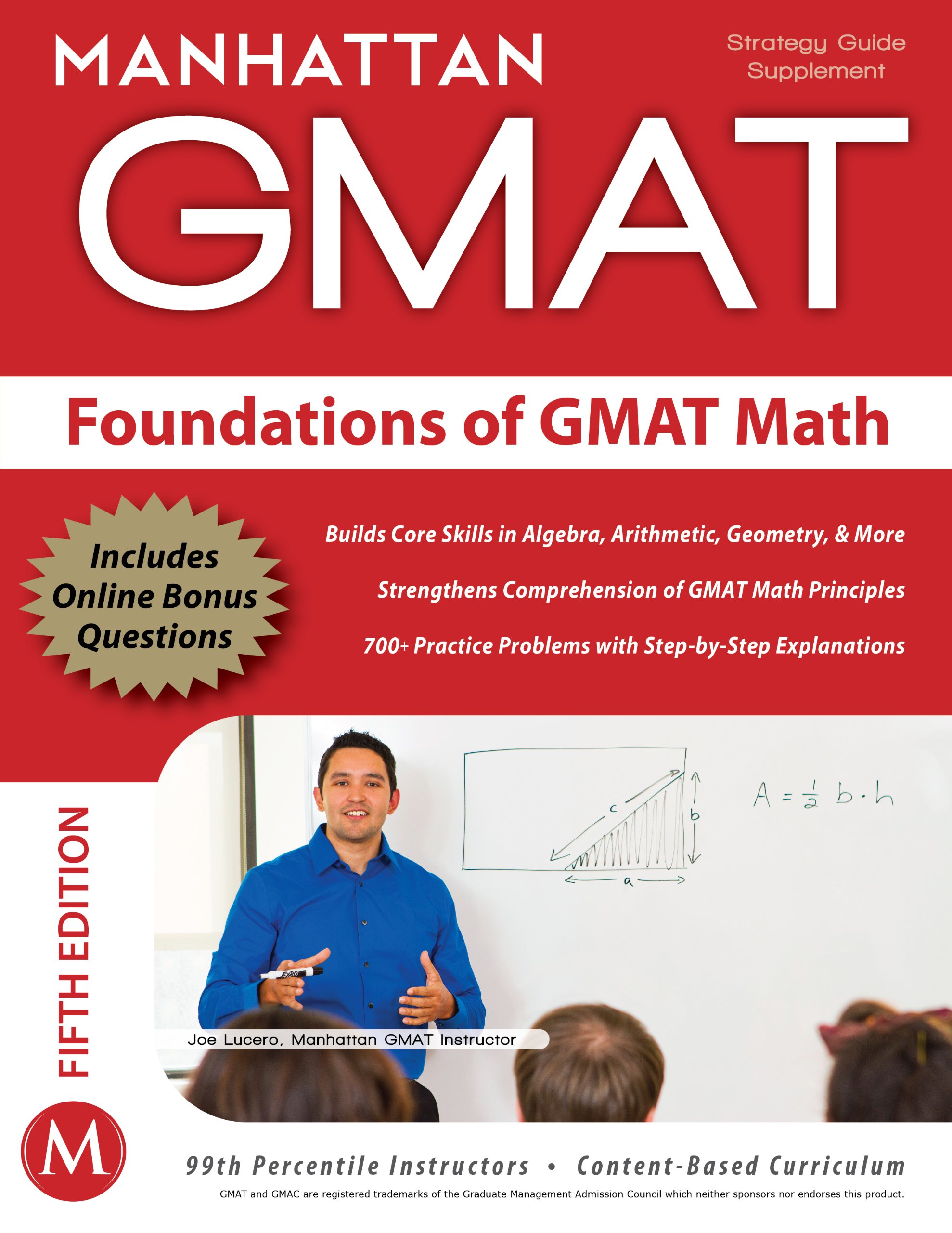 Manthattan GMAT Foundations of GMAT Math (Instructional Guide) (Manhattan Prep GMAT Strategy Guides) Manthattan GMAT Foundations of GMAT Math (Instructional Guide) (Manhattan Prep GMAT Strategy Guides)