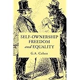 Self-Ownership, Freedom, and Equality (Studies in Marxism and Social Theory)