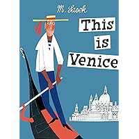This Is Venice (This Is...travel)