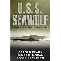 U.S.S. Seawolf: Submarine Raider of the Pacific book cover