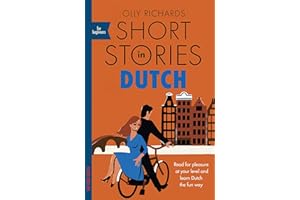 Short Stories in Dutch for Beginners