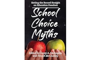 School Choice Myths: Setting the Record Straight on Education Freedom