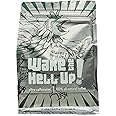 Wake The Hell Up! Ground Coffee | Ultra-Caffeinated Medium-Dark Roast Coffee In 12-Ounce Reclosable Bags | The Perfect Balanc