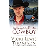 Secret-Santa Cowboy (The Buckskin Brotherhood Book 6)
