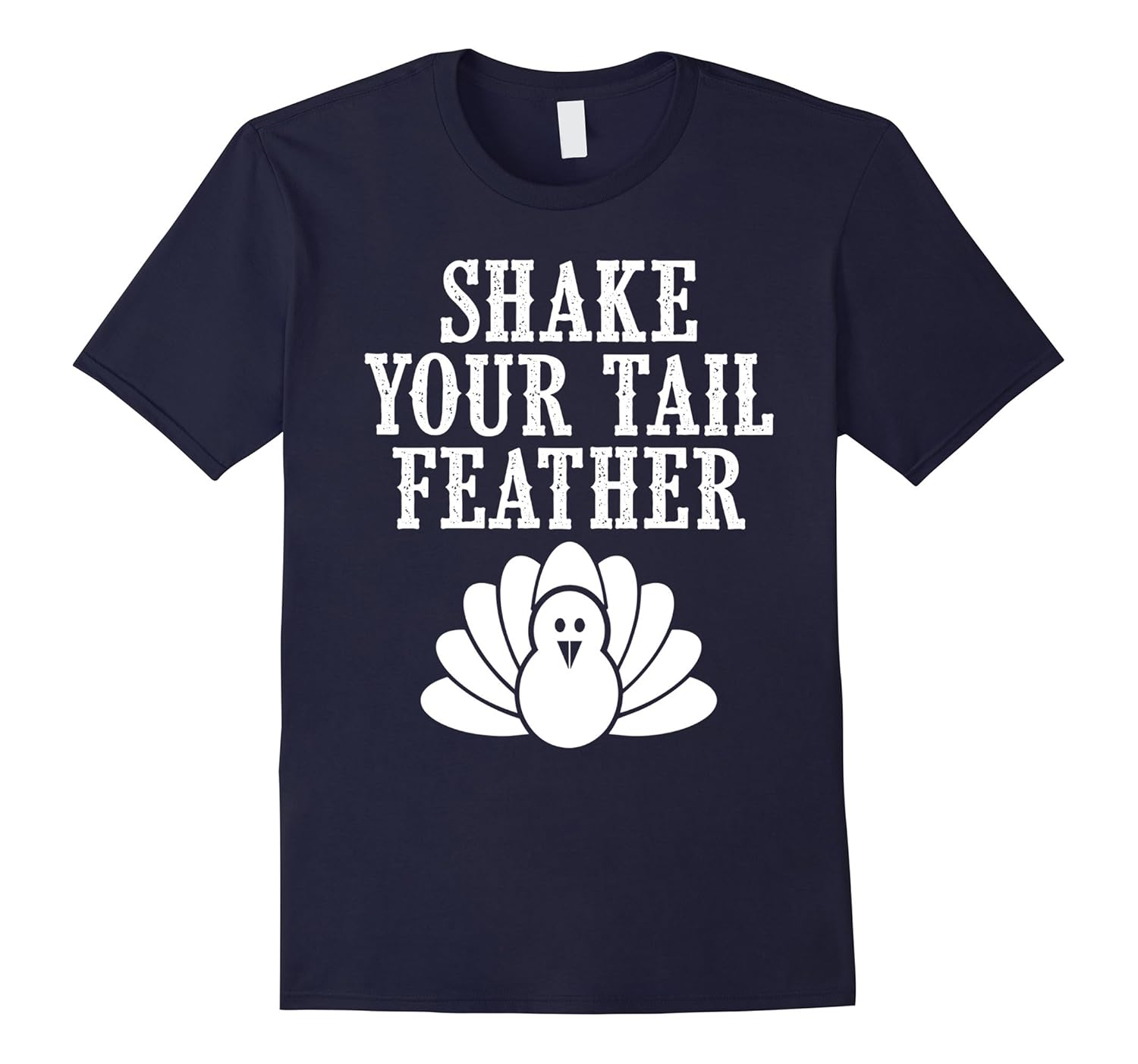 Shake Your Tail Feather Cute Turkey Thanksgiving T-Shirt-Rose