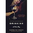 Drinking: A Love Story