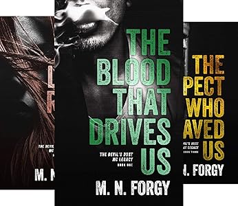 M. N. Forgy Devil's Dust MC Legacy Series