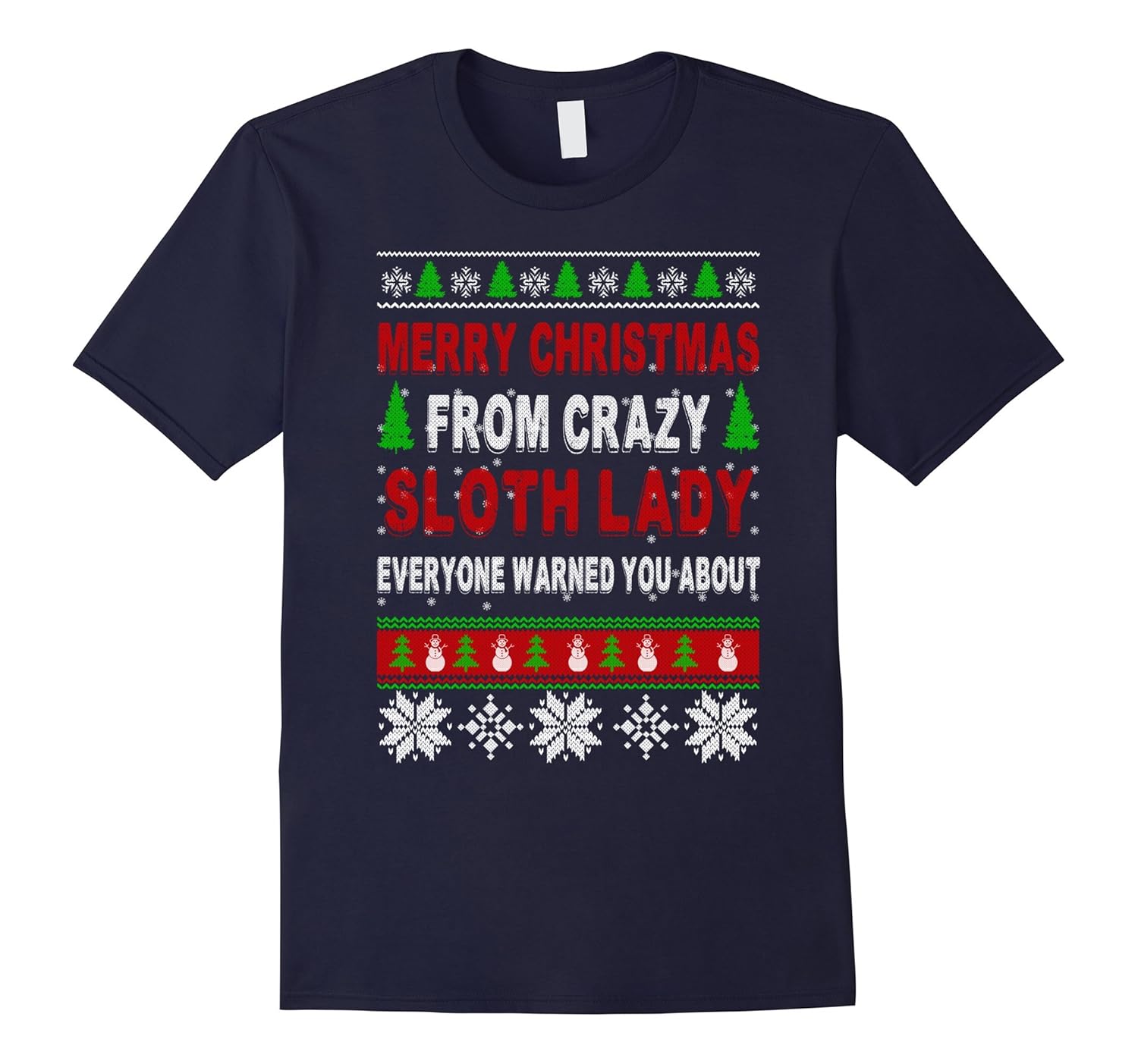 Merry Christmas From Crazy Sloth Lady-ANZ