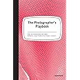 The Photographer's Playbook: 307 Assignments and Ideas