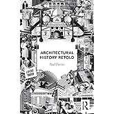 Architectural History Retold