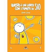 Scaricare Questo è un libro con i fumetti di Sio (2009-2014) PDF Gratis