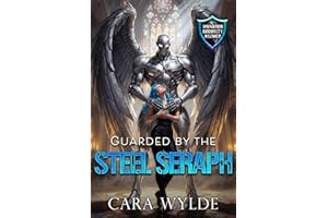 Guarded by the Steel Seraph: Monster Security Agency