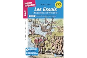 Essais "Des Cannibales", "Des Coches" Montaigne-BAC Français 1re -Parcours : Notre monde vient d'en trouver un autre-édition 