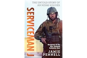 Serviceman J: The Untold Story of an NZSAS Soldier