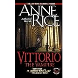 Vittorio, the Vampire (New Tales of the Vampires)
