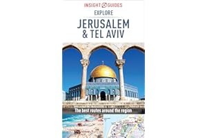 Insight Guides Explore Jerusalem & Tel Aviv (Travel Guide eBook): (Travel Guide with free eBook) (Insight Explore Guides)