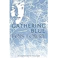 Gathering Blue (Giver Quartet) (Giver Quartet, 2)