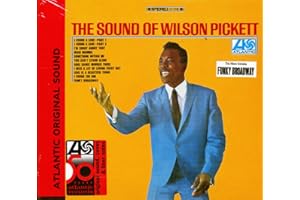 The Sound Of Wilson Pickett
